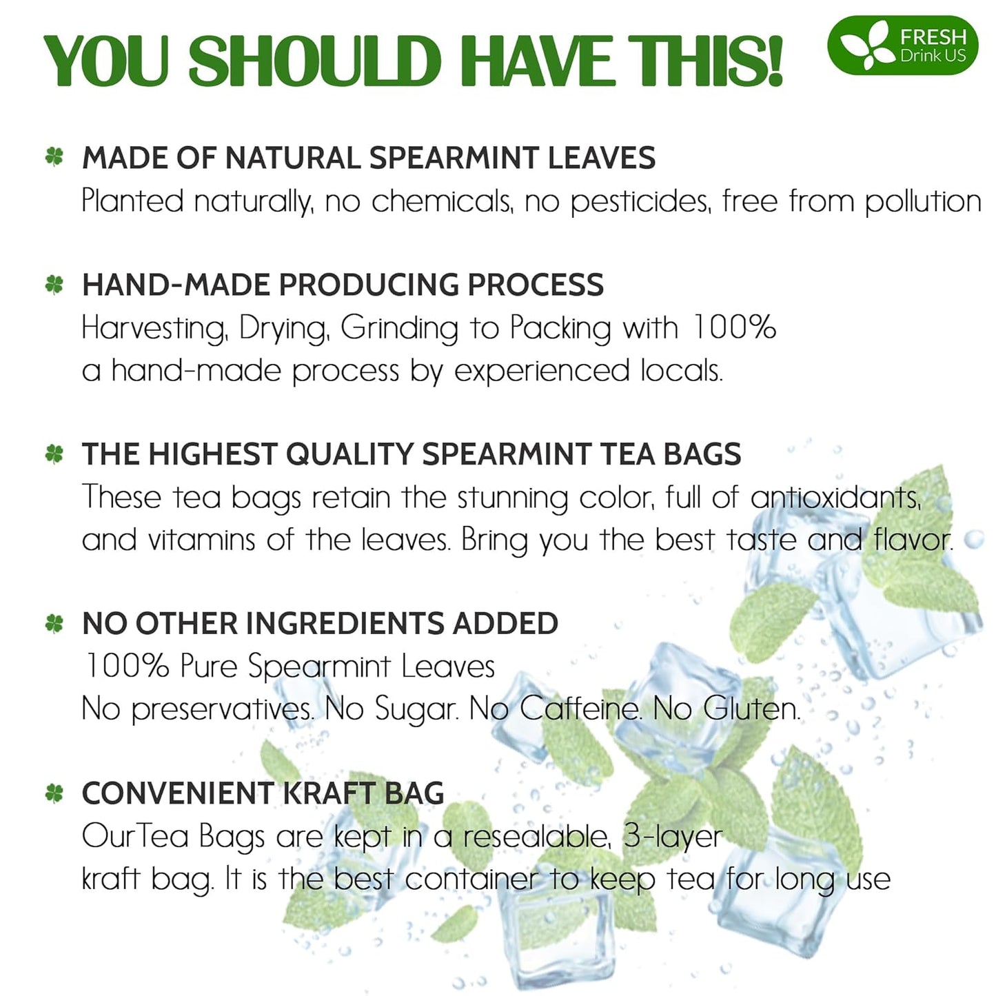 FreshDrinkUS, Premium 45 Spearmint Tea Bags, 100% Natural Spearmint Leaves. Loose Leaf Spearmint Herbal Tea. Spearmint Leaf Tea. No Sugar, No Caffeine, No Gluten, Vegan.